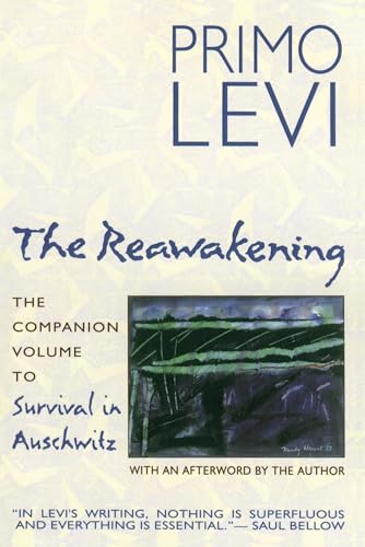 Beispielbild fr The Reawakening: The Companion Volume to Survival in Auschwitz zum Verkauf von Callaghan Books South