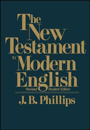 Imagen de archivo de The New Testament In Modern English: Student Edition a la venta por Off The Shelf