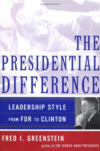 Imagen de archivo de The Presidential Difference: Leadership Style from Roosevelt to Clinton a la venta por Wonder Book