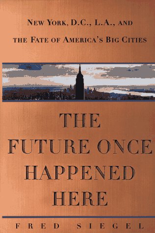 Stock image for The Future Once Happened Here for sale by Front Cover Books