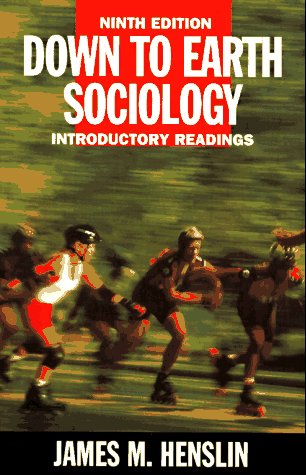 9780684829265: Down to Earth Sociology