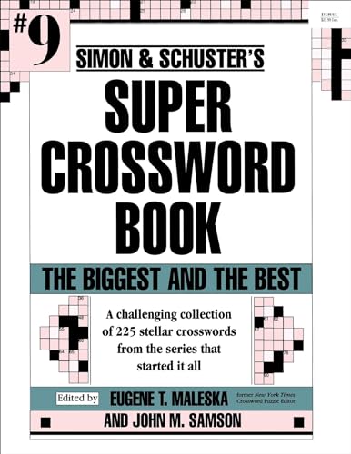 9780684829647: Simon & Schuster Super Crossword Puzzle Book #9: The Biggest and the Best: Volume 9