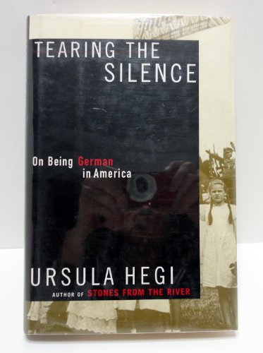 Imagen de archivo de Tearing the Silence: Being German in America a la venta por SecondSale