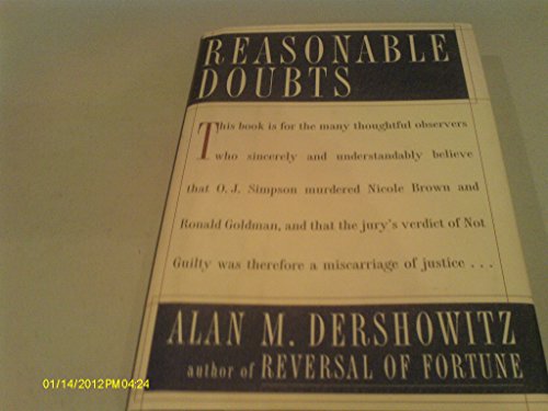 Beispielbild fr REASONABLE DOUBTS: The O.J. Simpson Case and the Criminal Justice System zum Verkauf von Wonder Book