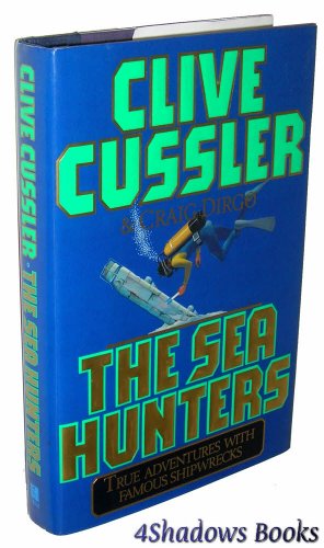 Stock image for The SEA HUNTERS: True Adventures with Famous Shipwrecks for sale by Decluttr