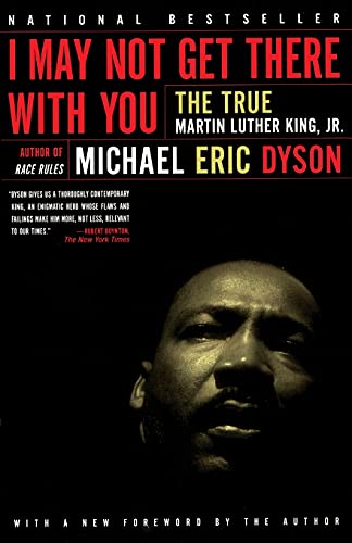 Beispielbild fr I May Not Get There with You: The True Martin Luther King, Jr zum Verkauf von Wonder Book