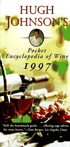Stock image for Hugh Johnson's Pocket Encyclopedia of Wine 1997 for sale by BOOK'EM, LLC