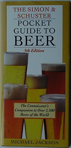 Stock image for The Simon & Schuster Pocket Guide to Beer for sale by Wonder Book