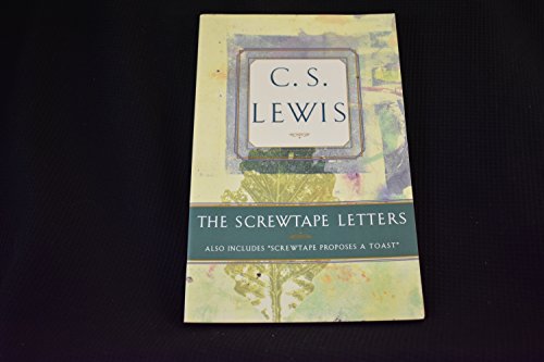 Beispielbild fr The Screwtape Letters: Includes Screwtape Proposes a Toast zum Verkauf von Wonder Book