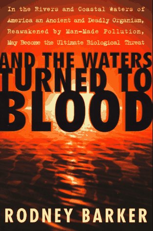 Beispielbild fr And the Waters Turned to Blood zum Verkauf von Wonder Book