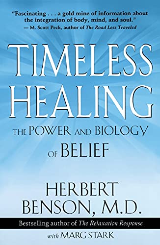 9780684831466: Timeless Healing: The Power and Biology of Belief