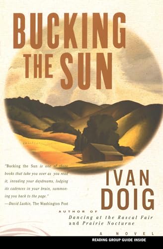 9780684831497: BUCKING THE SUN : A Novel