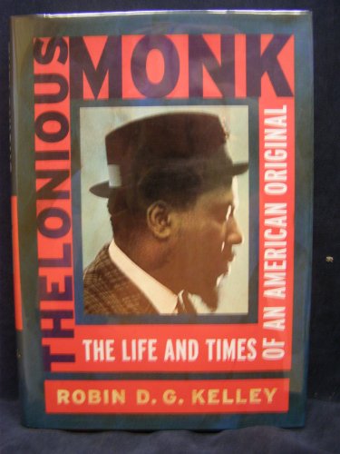 9780684831909: Thelonious Monk: The Life and Times of an American Original