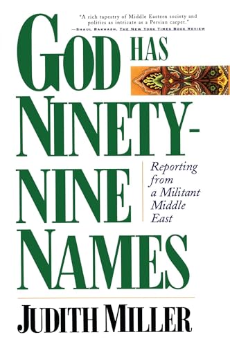 Beispielbild fr God Has Ninety-Nine Names: A Reporter's Journey Through a Militant Middle East zum Verkauf von J. C. Burris, Bookseller