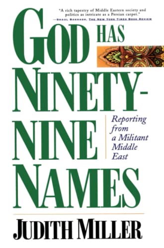 9780684832289: God Has Ninety-Nine Names: Reporting from a Militant Middle East