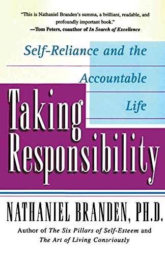 9780684832487: Taking Responsibility: Self-Reliance and the Accountable Life
