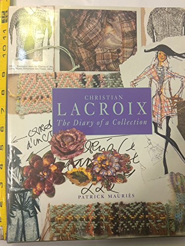 9780684832593: Christian Lacroix: The Diary of a Collection