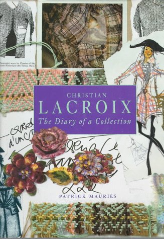 9780684832593: Christian Lacroix: The Diary of a Collection