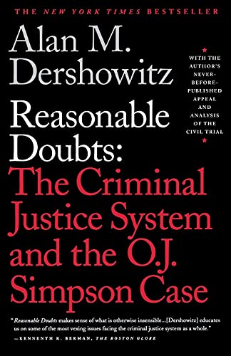 Stock image for Reasonable Doubts: The Criminal Justice System and the O.J. Simpson Case for sale by Chiron Media