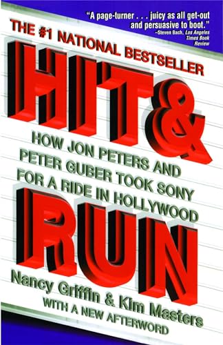 Beispielbild fr Hit and Run: How Jon Peters and Peter Guber Took Sony for a Ride in Hollywood zum Verkauf von WorldofBooks