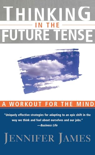 Stock image for Thinking in the Future Tense for sale by SecondSale
