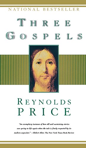 9780684832814: Three Gospels: The Good News According to Mark, the Good News According to John, an Honest Account of a Memorable Life