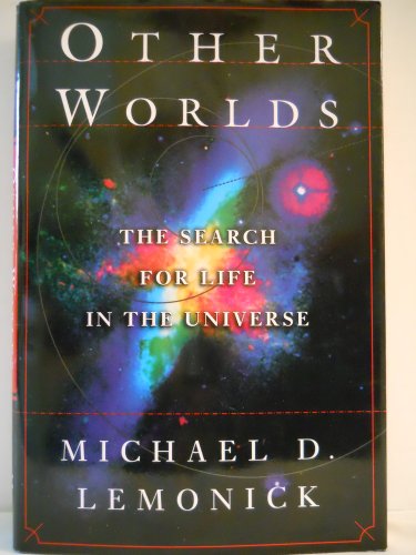 Stock image for Other Worlds: The Search for Life in the Universe for sale by Open Books