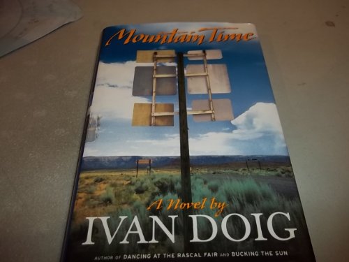 Imagen de archivo de Mountain Time: A Novel a la venta por Wonder Book
