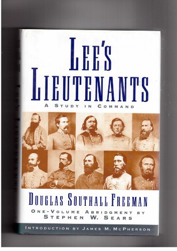 9780684833095: Lee's Lieutenants: A Study in Command