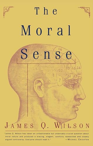 Stock image for The Moral Sense (Free Press Paperback) for sale by SecondSale