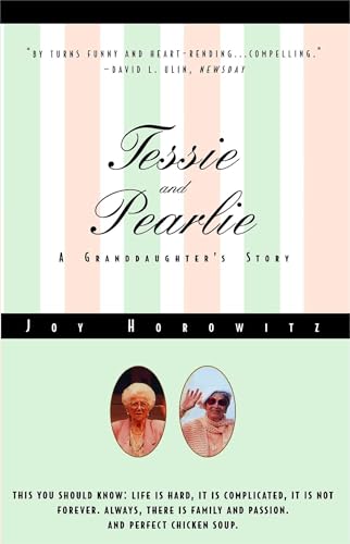 Stock image for TESSIE AND PEARLIE: A GRANDDAUGHTER'S STORY grand daughters for sale by WONDERFUL BOOKS BY MAIL