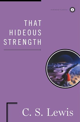 9780684833675: That Hideous Strength: A Modern Fairy-Tale for Grown-Ups