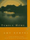 9780684833750: Tumble Home: A Novella and Short Stories