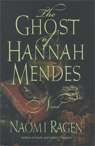 Stock image for The Ghost of Hannah Mendes for sale by BookHolders