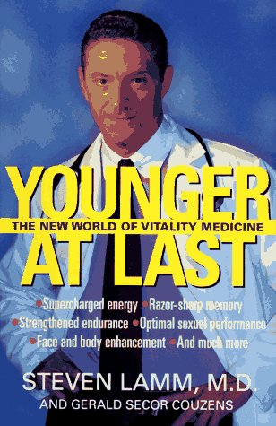 Beispielbild fr YOUNGER AT LAST: The New World of Vitality Medicine zum Verkauf von BookHolders
