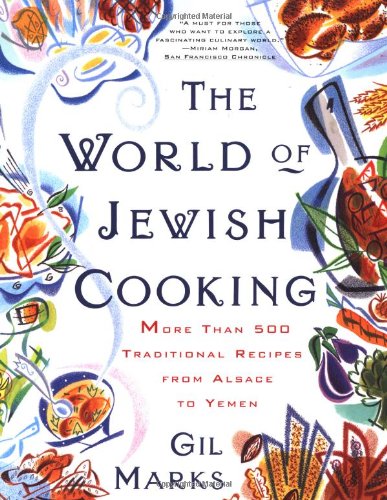 THE WORLD OF JEWISH COOKING: MOR - Marks, Gil
