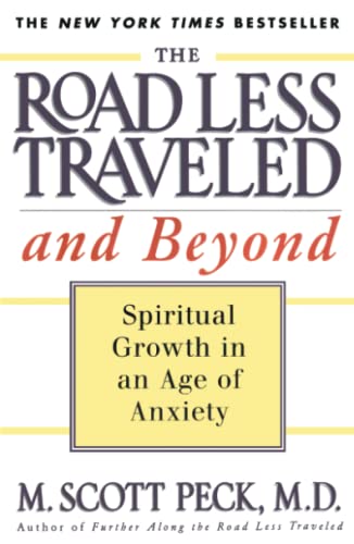 9780684835617: The Road Less Traveled and Beyond: Spiritual Growth in an Age of Anxiety