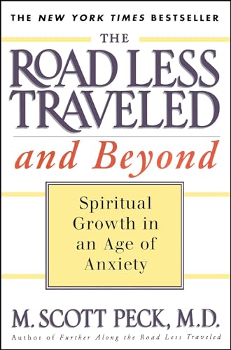 9780684835617: The Road Less Traveled and Beyond: Spiritual Growth in an Age of Anxiety