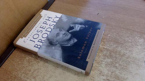 Imagen de archivo de Conversations With Joseph Brodsky: A Poets Journey Through The Twentieth Century a la venta por Monroe Street Books