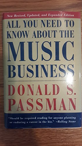 9780684836003: All You Need to Know About the Music Business