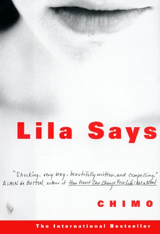Stock image for Lila Says: A Novel for sale by SecondSale