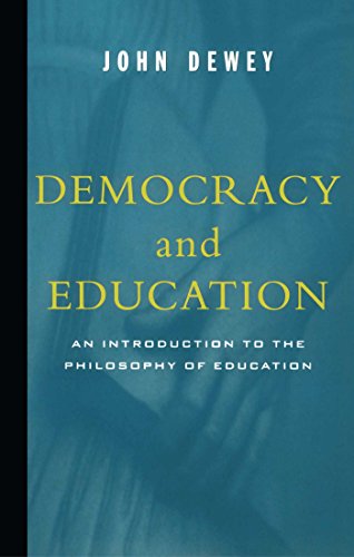 9780684836317: Democracy And Education: An Introduction to the Philosophy of Education