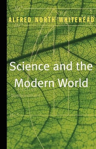 Beispielbild fr Science and the Modern World zum Verkauf von BooksRun