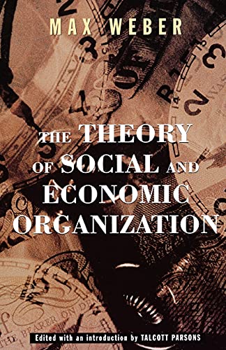 Stock image for The Theory Of Social And Economic Organization for sale by Wonder Book