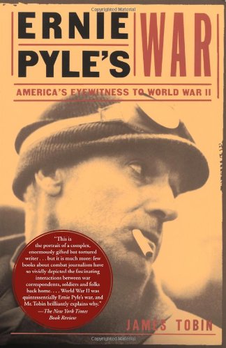 Imagen de archivo de Ernie Pyle's War; America's Eyewitness to World War II a la venta por ZBK Books