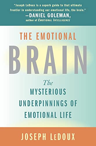 Beispielbild fr The Emotional Brain: The Mysterious Underpinnings of Emotional Life zum Verkauf von Wonder Book