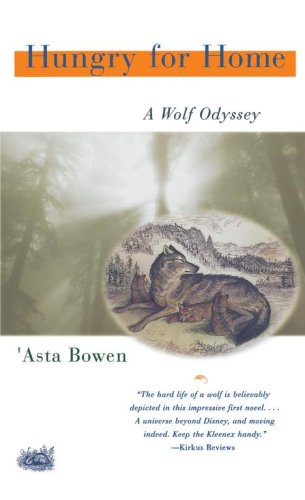 Beispielbild fr Hungry for Home : A Wolf Odyssey zum Verkauf von Better World Books