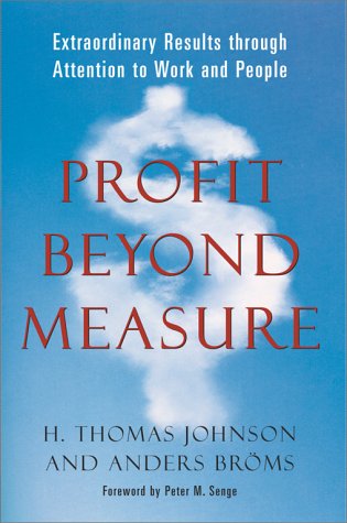 Beispielbild fr Profit Beyond Measure : Extraordinary Results Through Attention to Work and People zum Verkauf von Better World Books