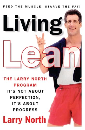 Imagen de archivo de Living Lean: The Larry North Program a la venta por Top Notch Books