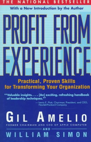 Profit from Experience (9780684837024) by Amelio, Gil